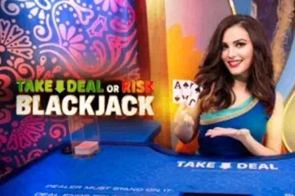 Take Deal or Risk Blackjack