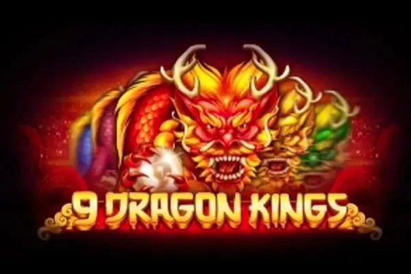 9 Dragon Kings